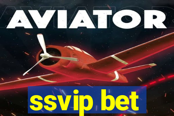 ssvip bet